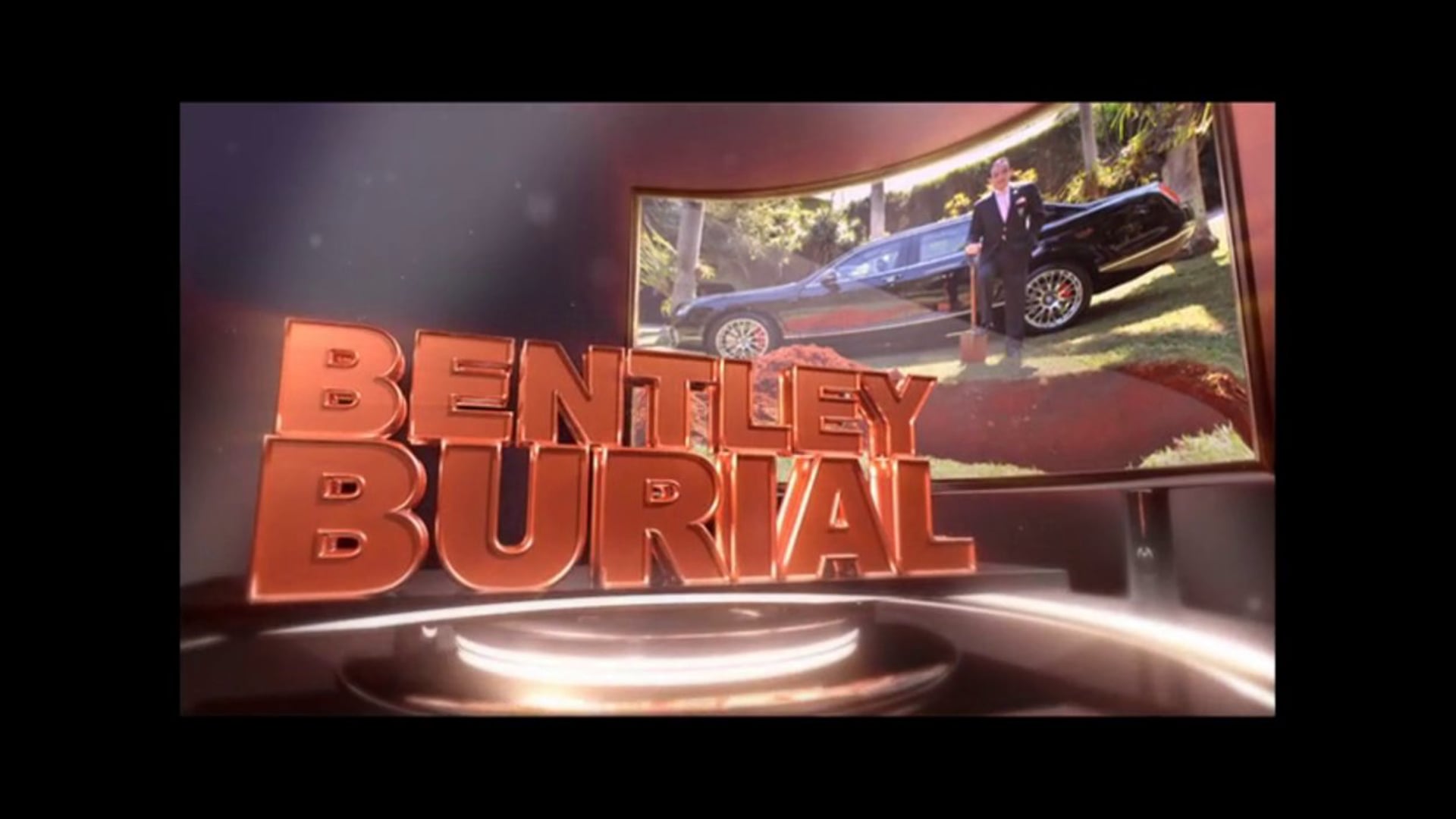 Bentley Burial