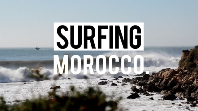 Surfing Morocco – Eneko Acero Natxo Gonzalez from Jon Aspuru