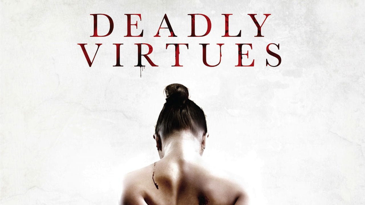Deadly virtues love honour obey