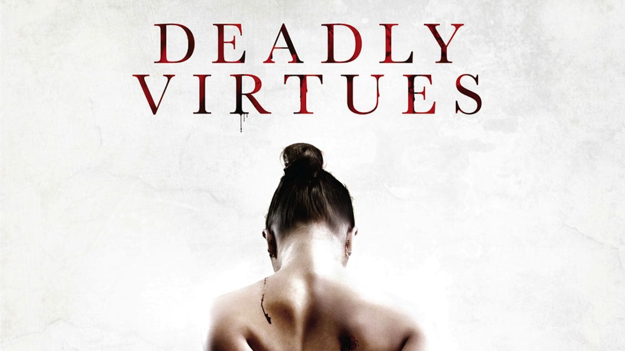 Deadly virtues love.honour.obey