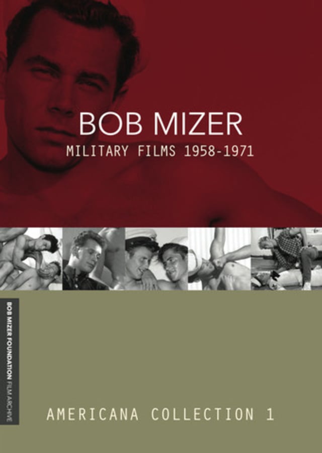 Bob Mizer: Military Film