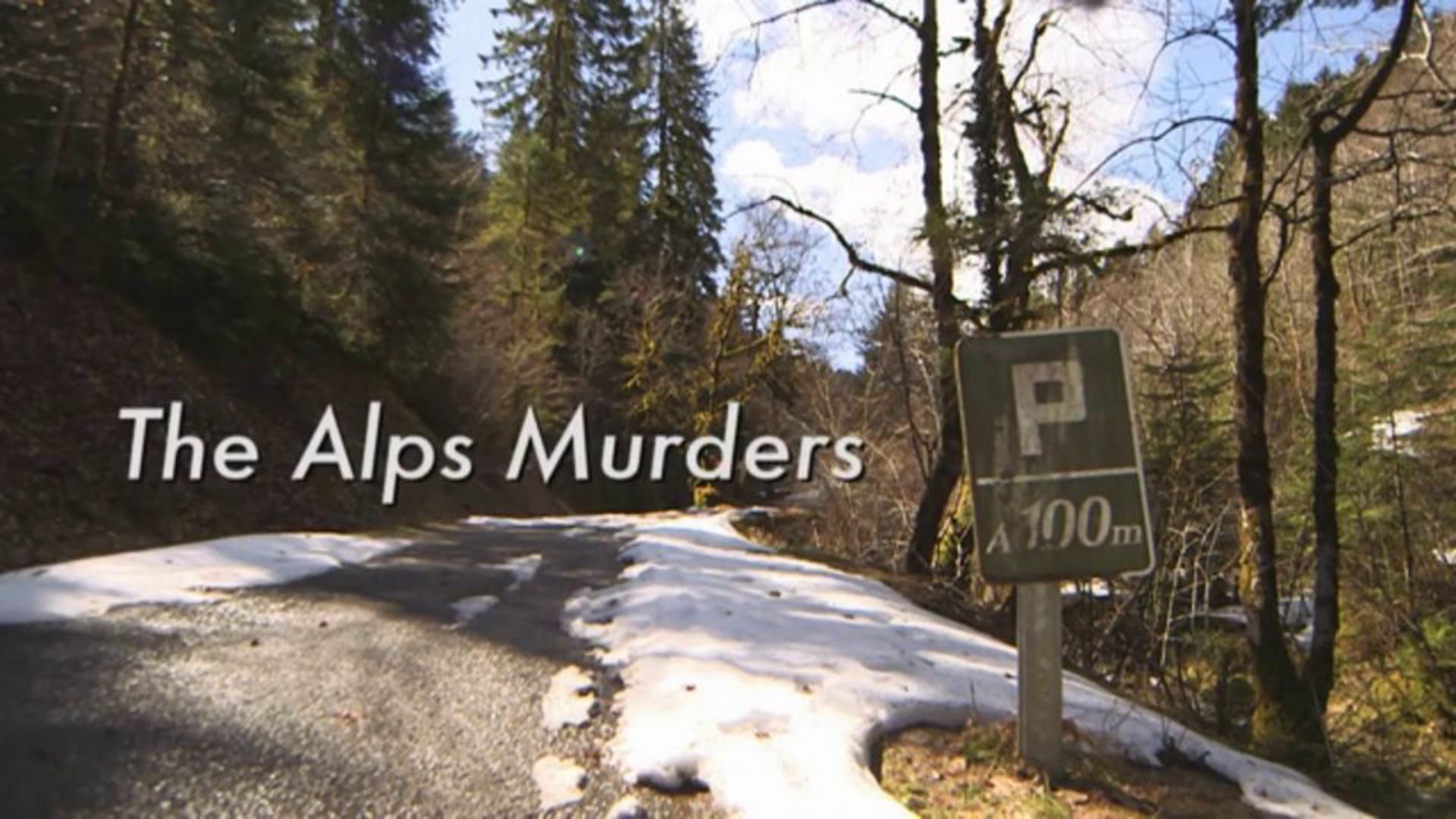 THE ALPS MURDERS 3 minute intro