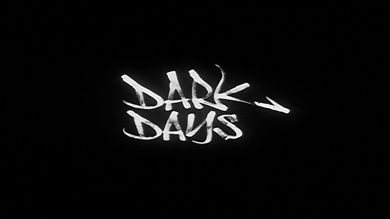 Watch Dark Days Online Vimeo On Demand on Vimeo