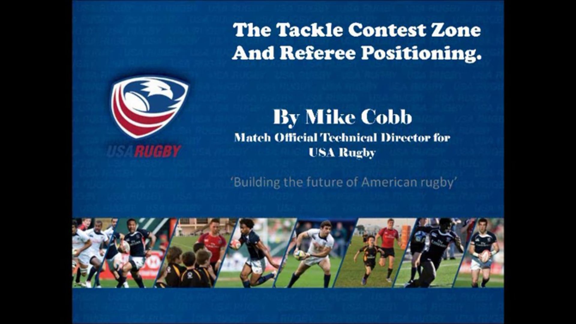 The Tackle Contest Zone Training Video