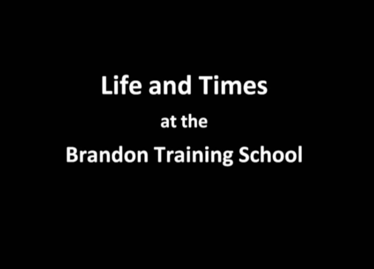 Life and Times at the Brandon Training School on Vimeo