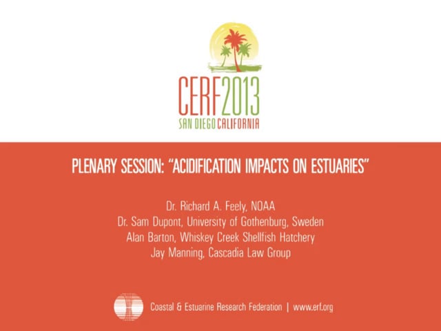 Plenary Session: Acidification Impacts on Estuaries