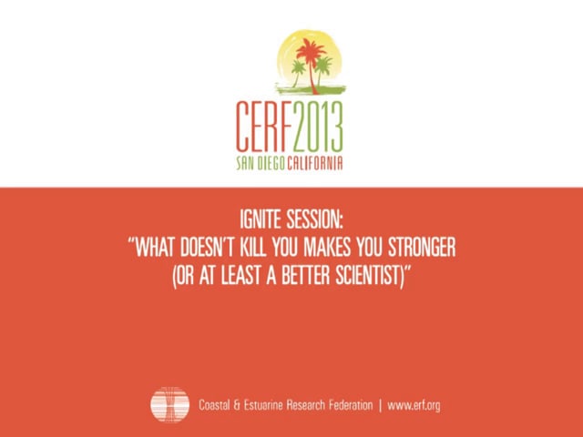 Ignite Session: What Doesn't Kill You Makes You Stronger (Or at Least a Better Scientist)