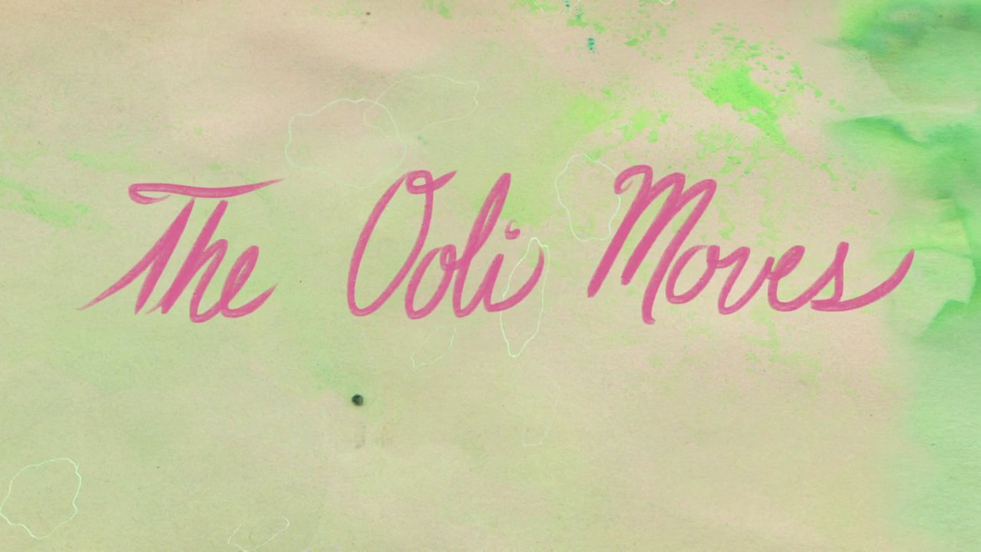 The Ooli Moves