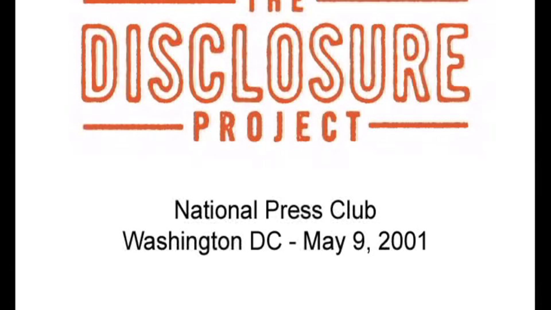 The Disclosure Project: 2001 National Press Club Presentation