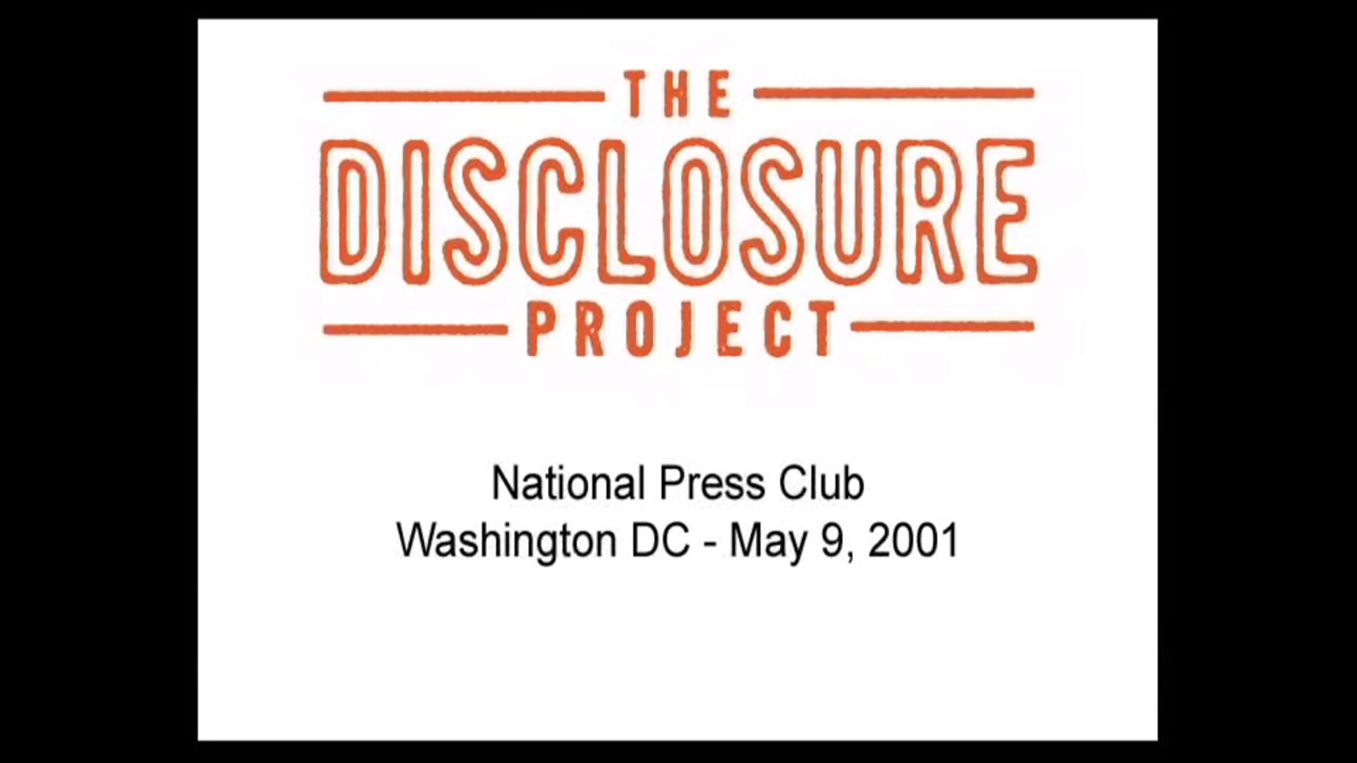 The Disclosure Project: 2001 National Press Club Presentation