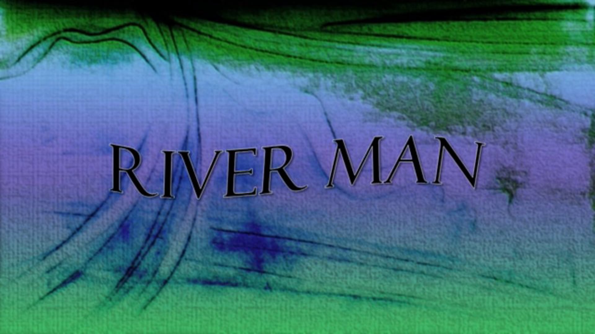River Man
