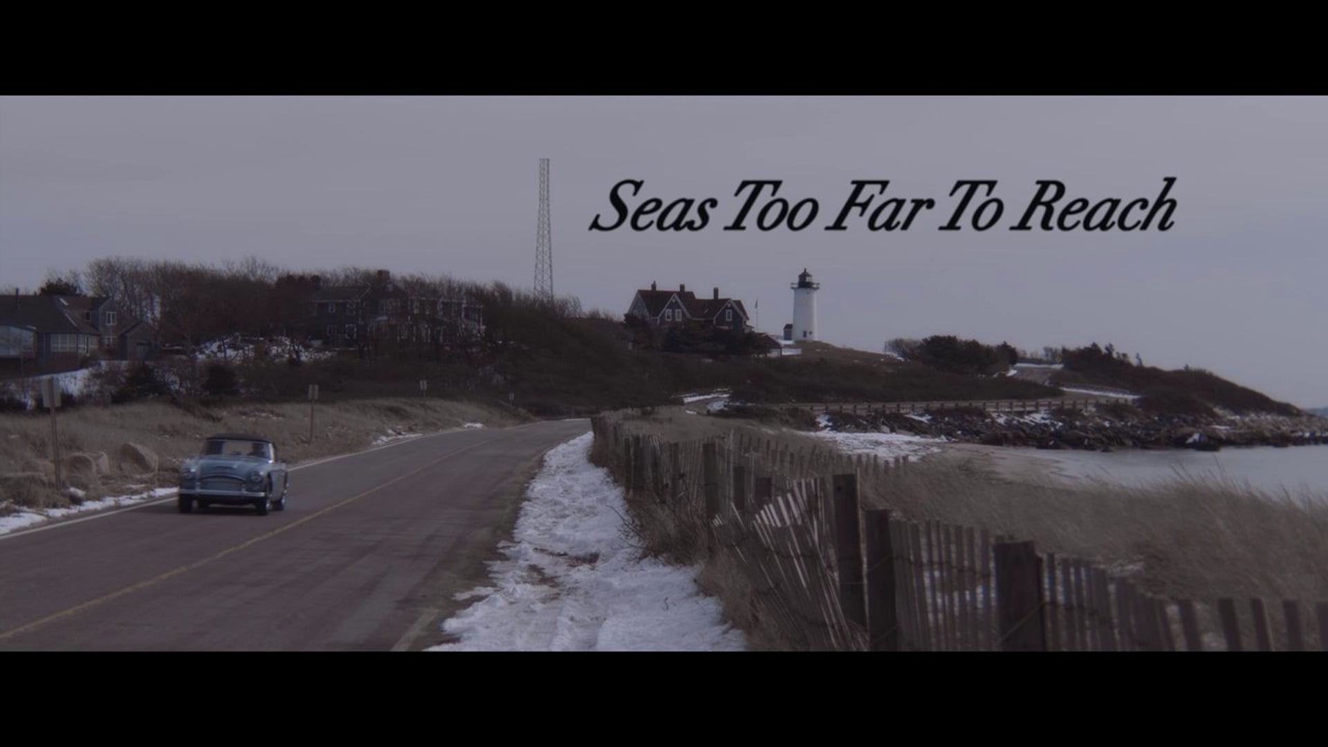Seas Too Far To Reach Trailer