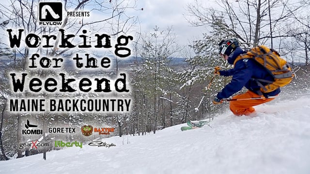 Working For The Weekend 2 – Maine Backcountry from Ski The East