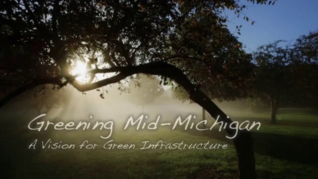 Greening Mid Michigan 30 min doc - Emmy Nominated May 2015