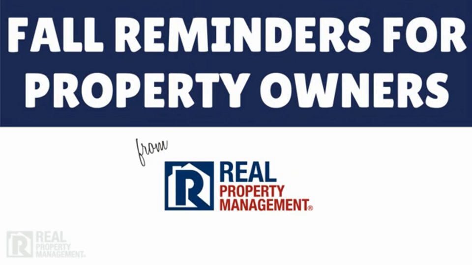 real-property-management-fall-home-maintenance-reminders-rental