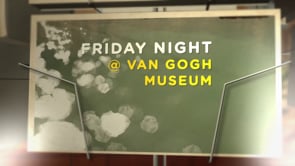 VISUALS @ VAN GOGH MUSEUM (sneak preview march)