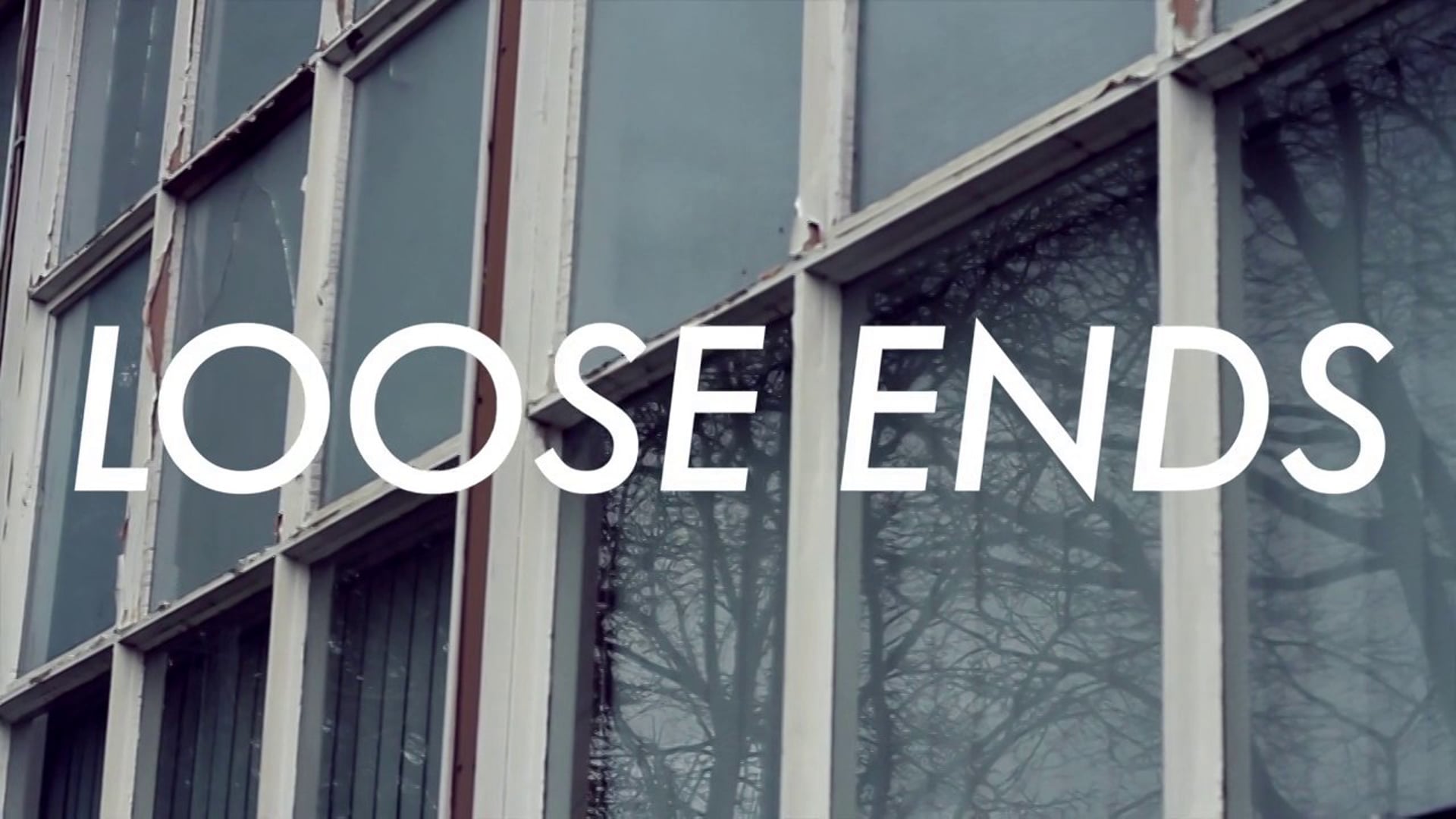 LOOSE ENDS