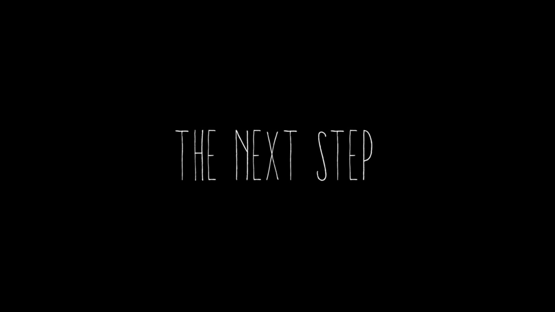 The Next Step - Teaser Trailer