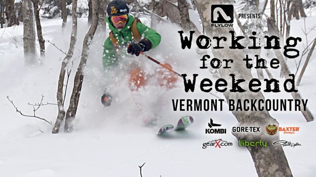Working For The Weekend 4 – Vermont Backcountry from Ski The East
