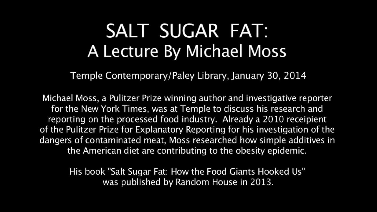 Salt Sugar Fat Michael Moss on Vimeo