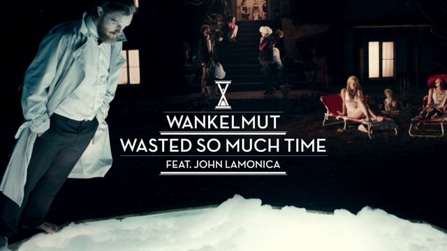 Wankelmut feat. John Lamonica  -  Wasted so much Time thumbnail