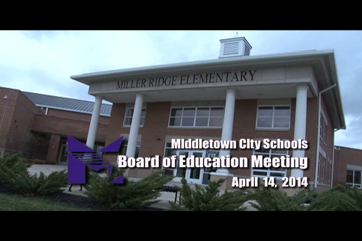 Middletown (Ohio) City Schools Board of Education Work Session/Special ...