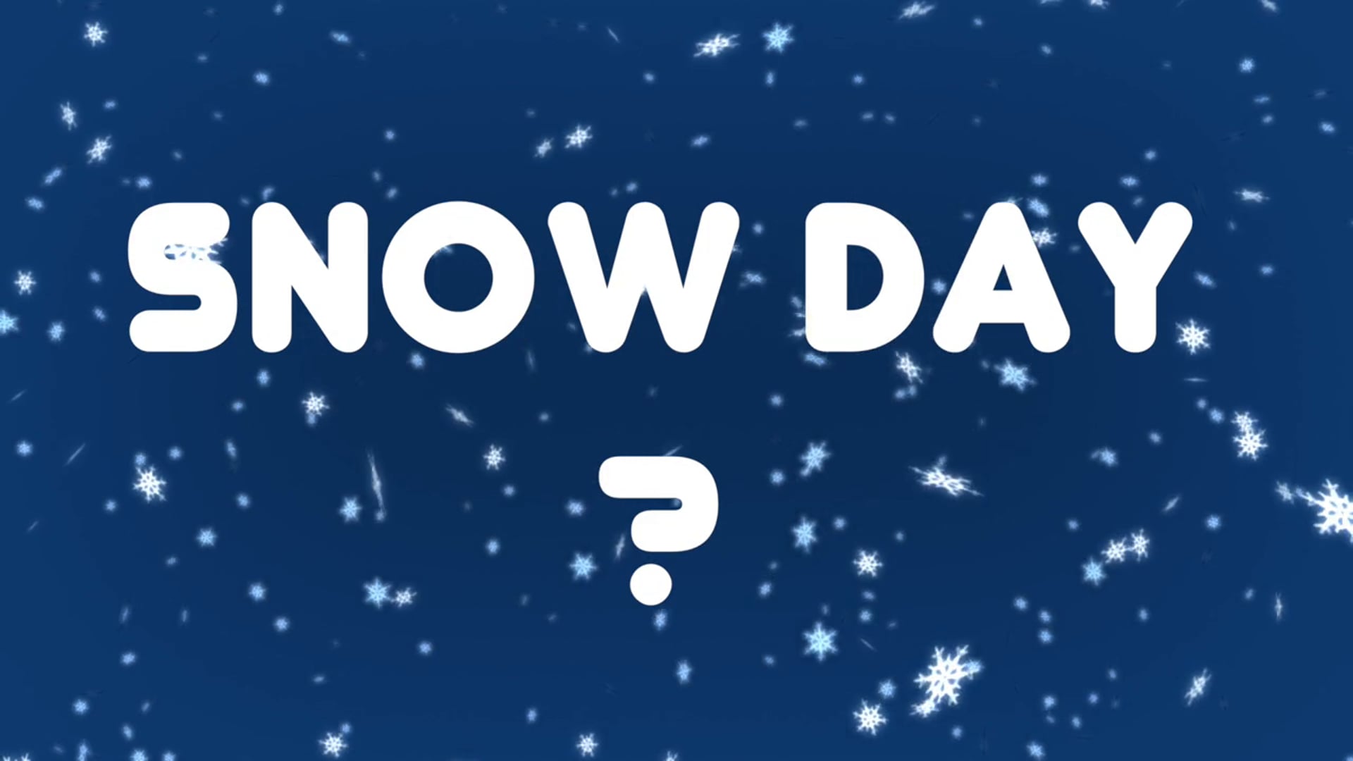 KBA "Snow Day" Announcement