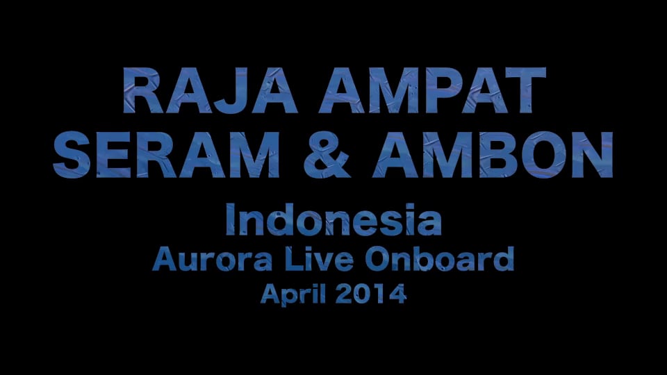 Aurora Raja-Ambon April 2014