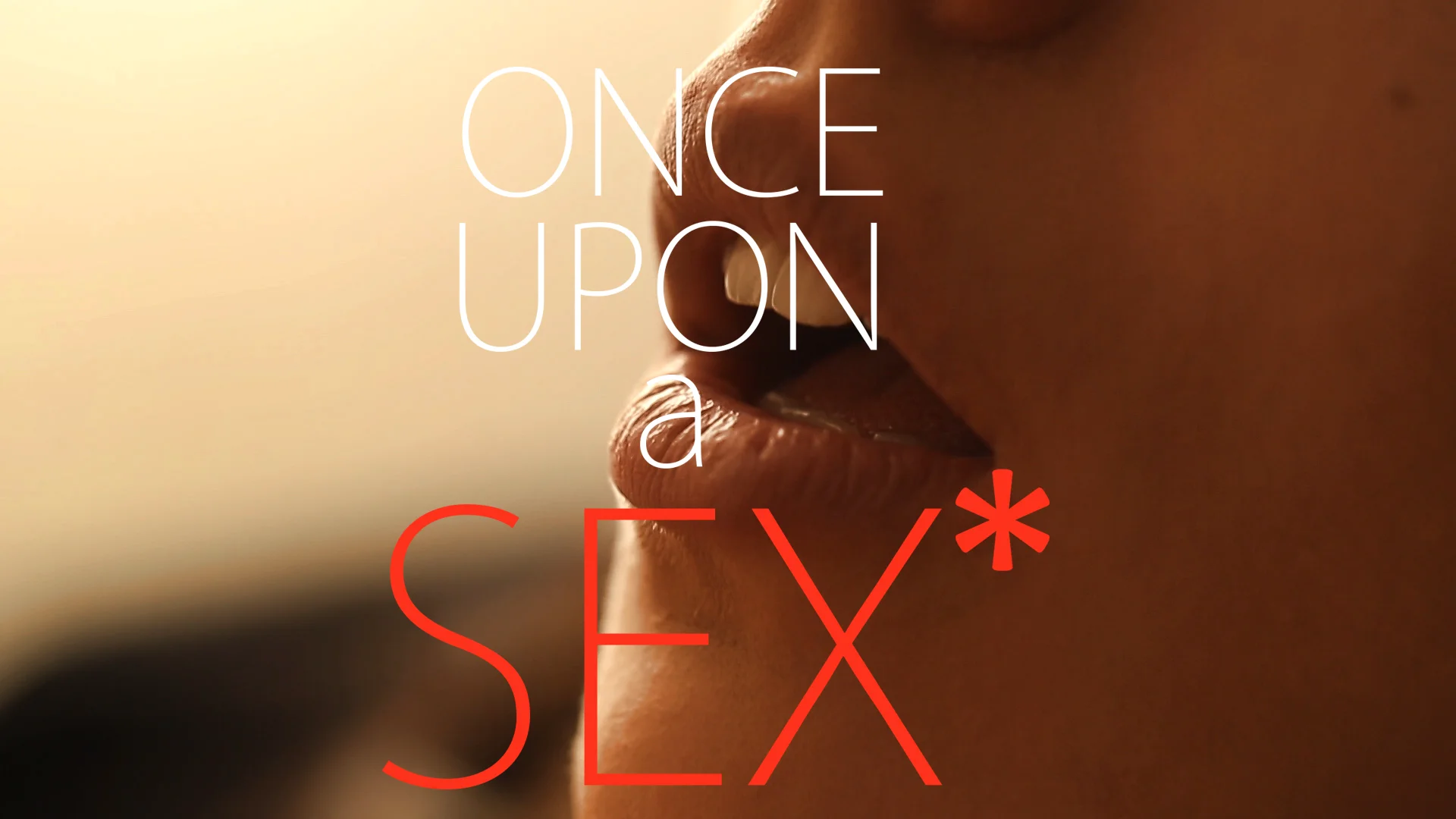 Once Upon a Sex* | Poisoned (UNCENSORED)