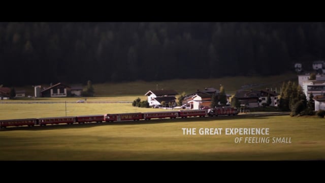 The Great Experience of Feeling Small - Rhaetian Railway