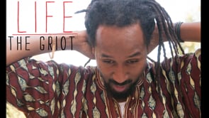 Life: The Griot