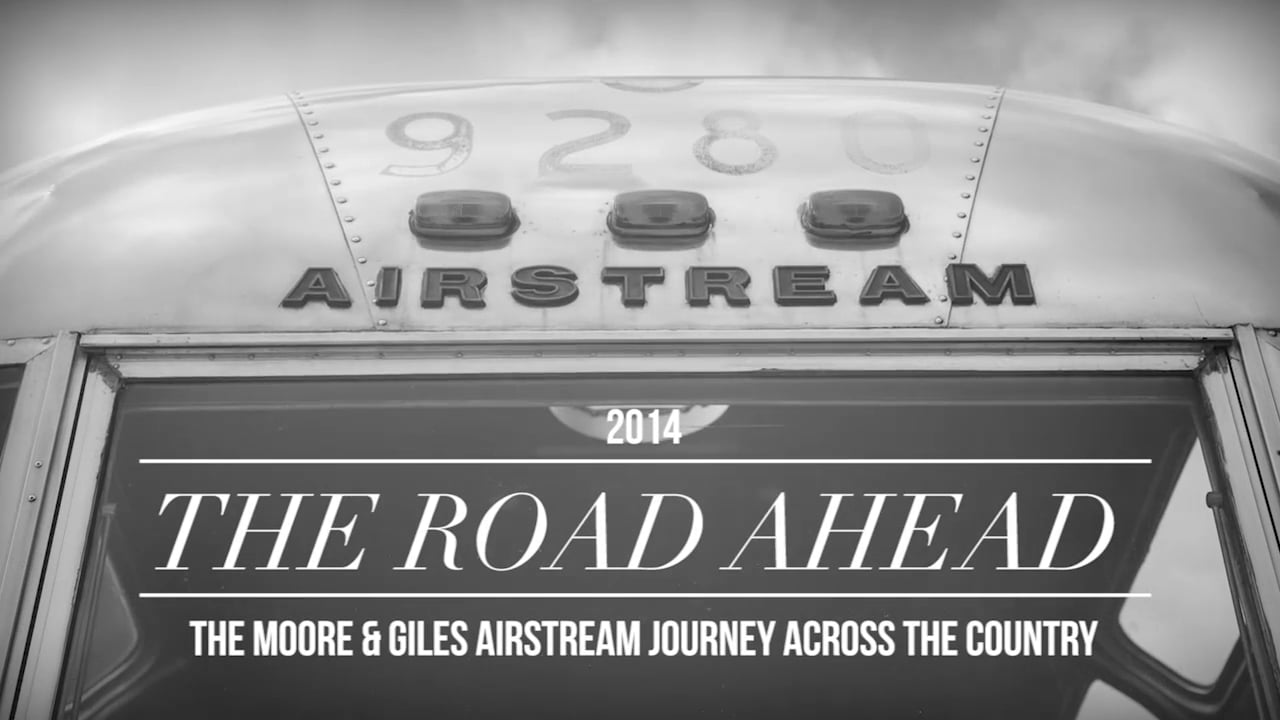 2014 Moore & Giles Airstream on Vimeo