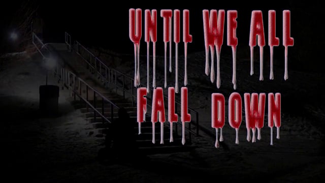 – Until We All Fall Down – UWAFD Teaser 3 A famdamlyproduction from FAMdamly Productions