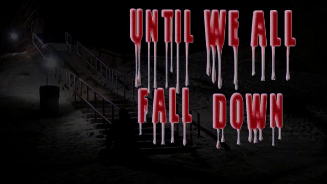 – Until We All Fall Down – UWAFD Teaser 3 A famdamlyproduction from FAMdamly Productions