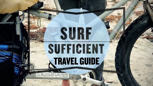 Travel Guide: Matt Whitehead - Surf Sufficient