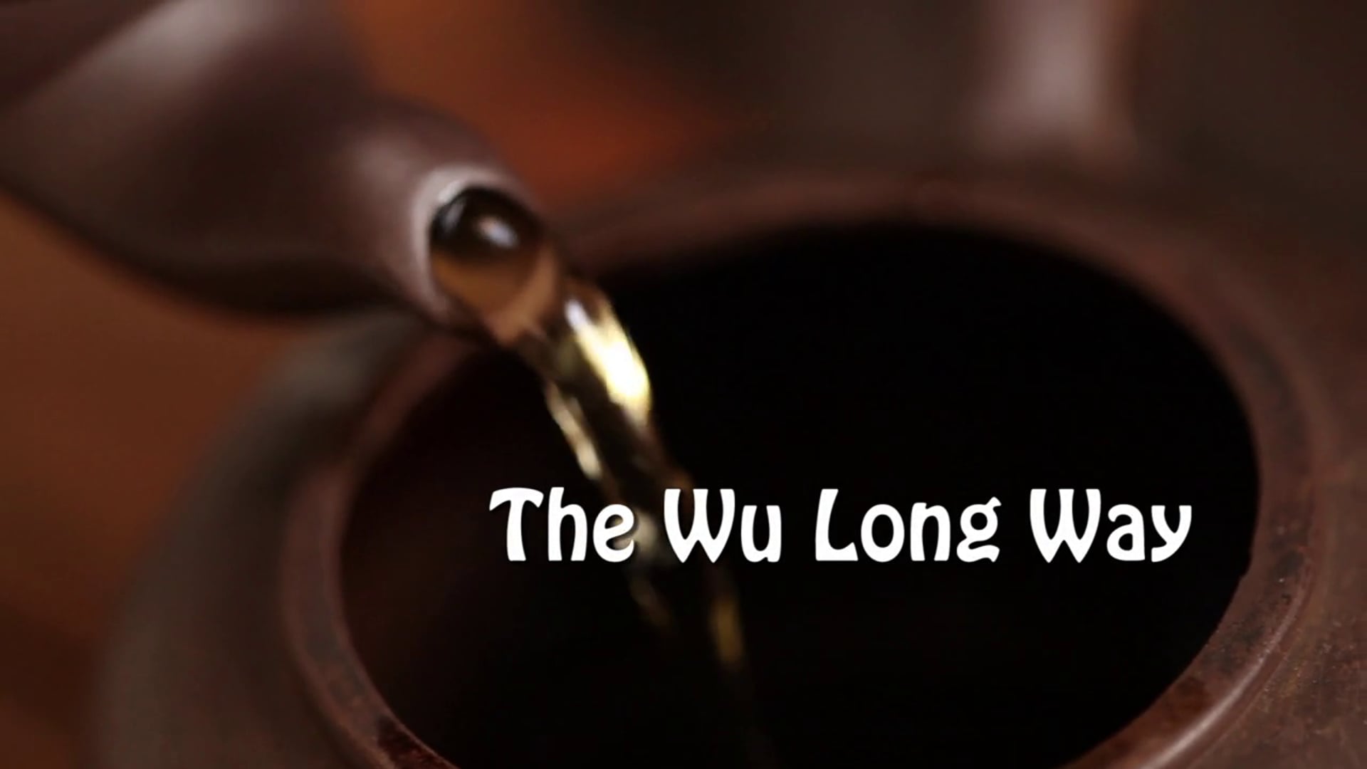 The Wu Long Way