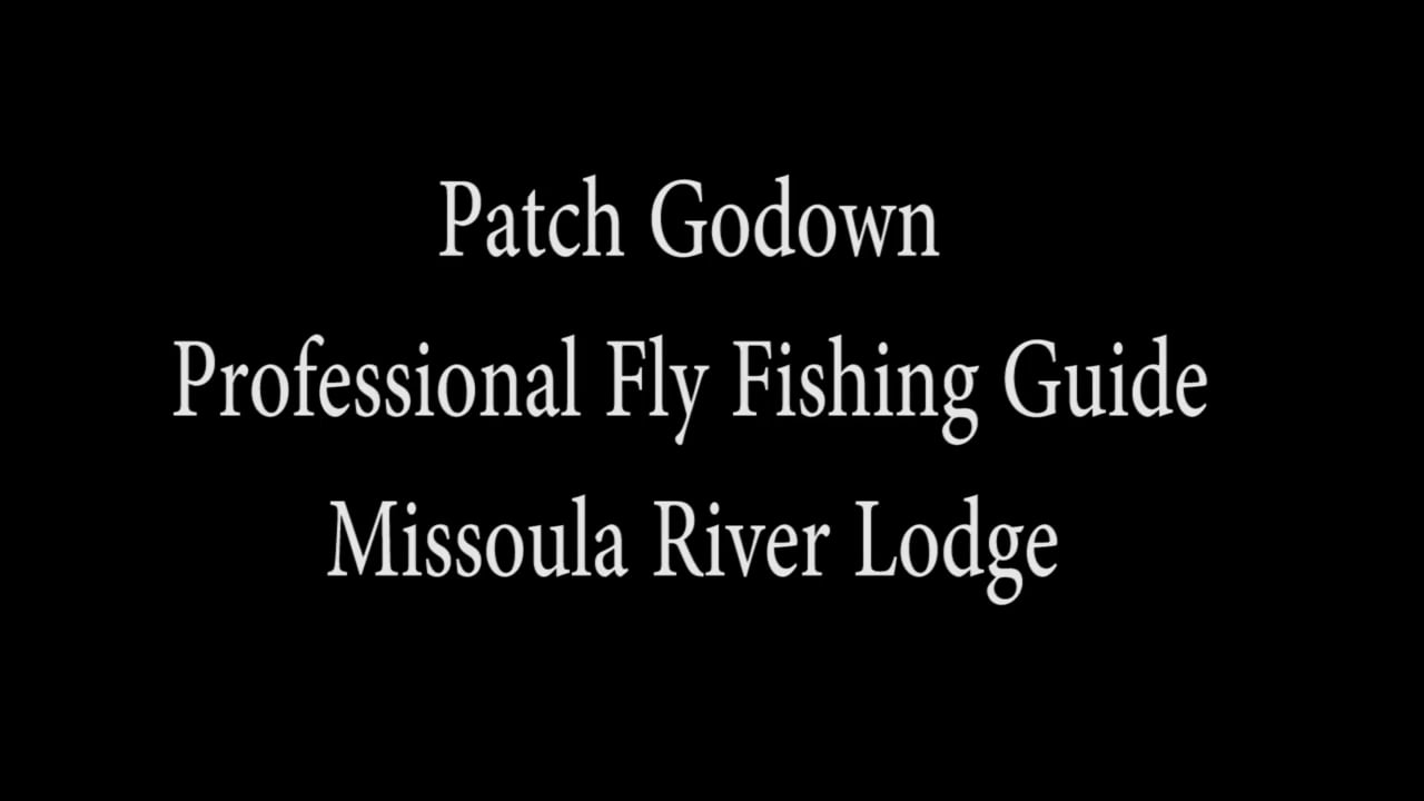 Fly Fishing Guide Interview Patch Godown on Vimeo