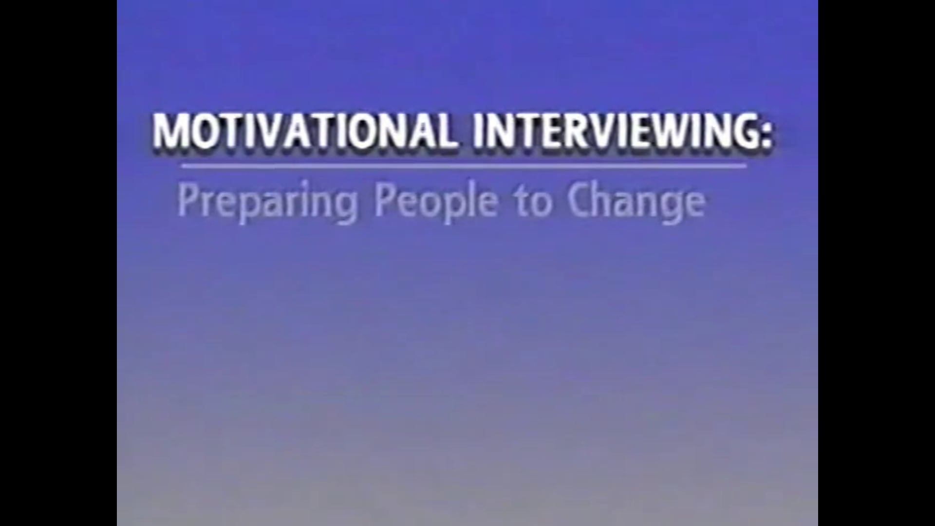 Motivational Interviewing: Enhancing Intrinsic Motivation for Change