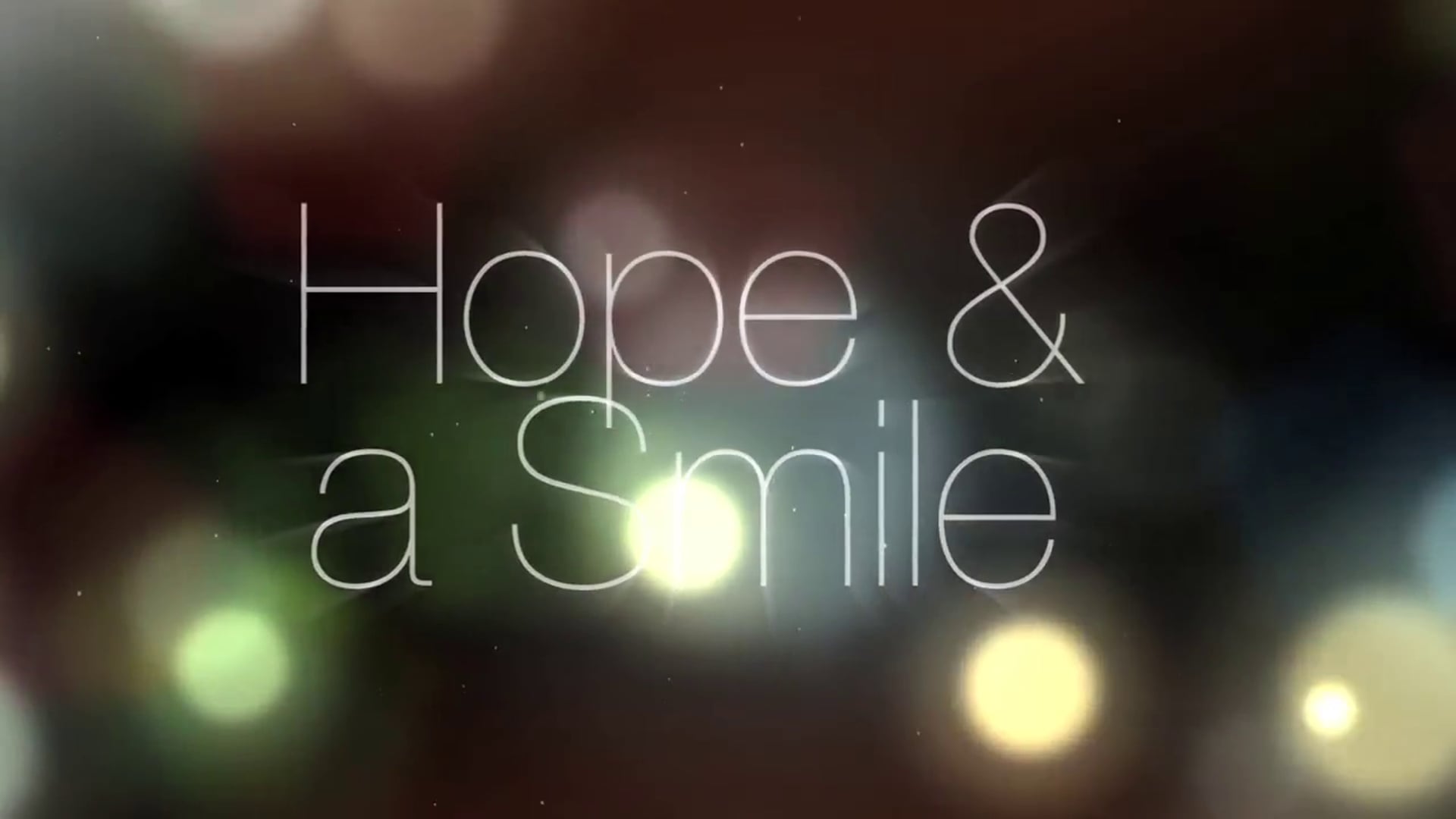 Hope & a Smile