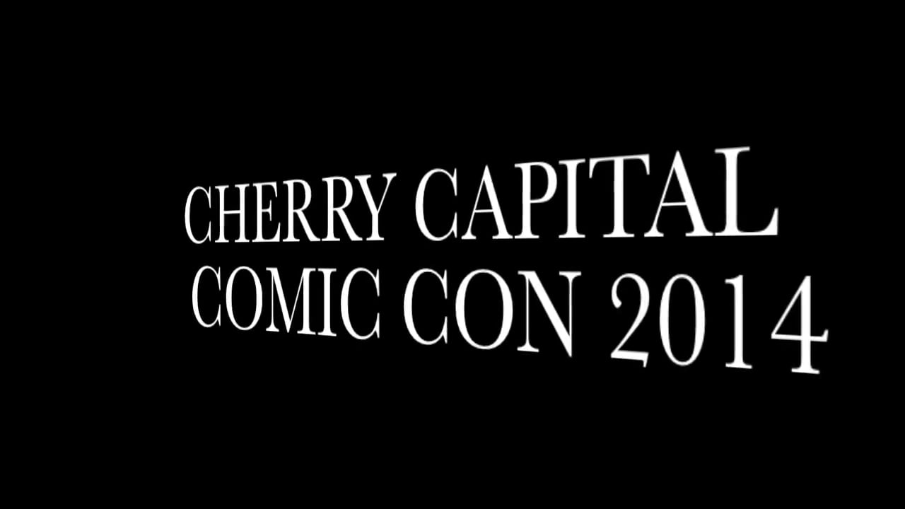 Cherry Capital Comic Con on Vimeo