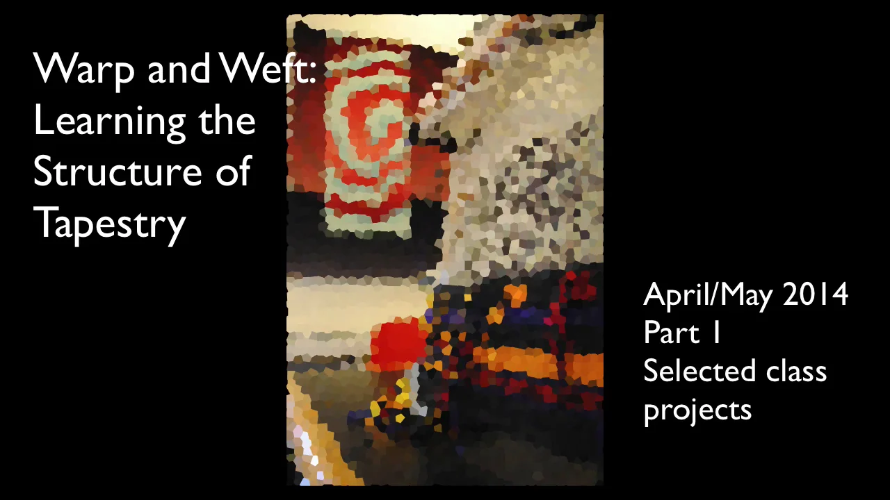 Warp and Weft: Learning the Structure of Tapestry — Rebecca Mezoff