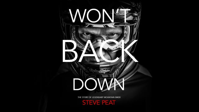 Won't Back Down: The Steve Peat Story Release Teaser