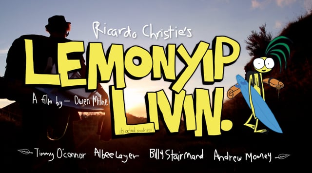 “LEMONYIP LIVIN” Official Film 2014 from Owen Milne Media