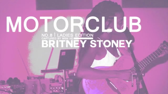 Excerpt from "Motorclub No.8" written and performed by Britney Stoney. 1 minute, 2013