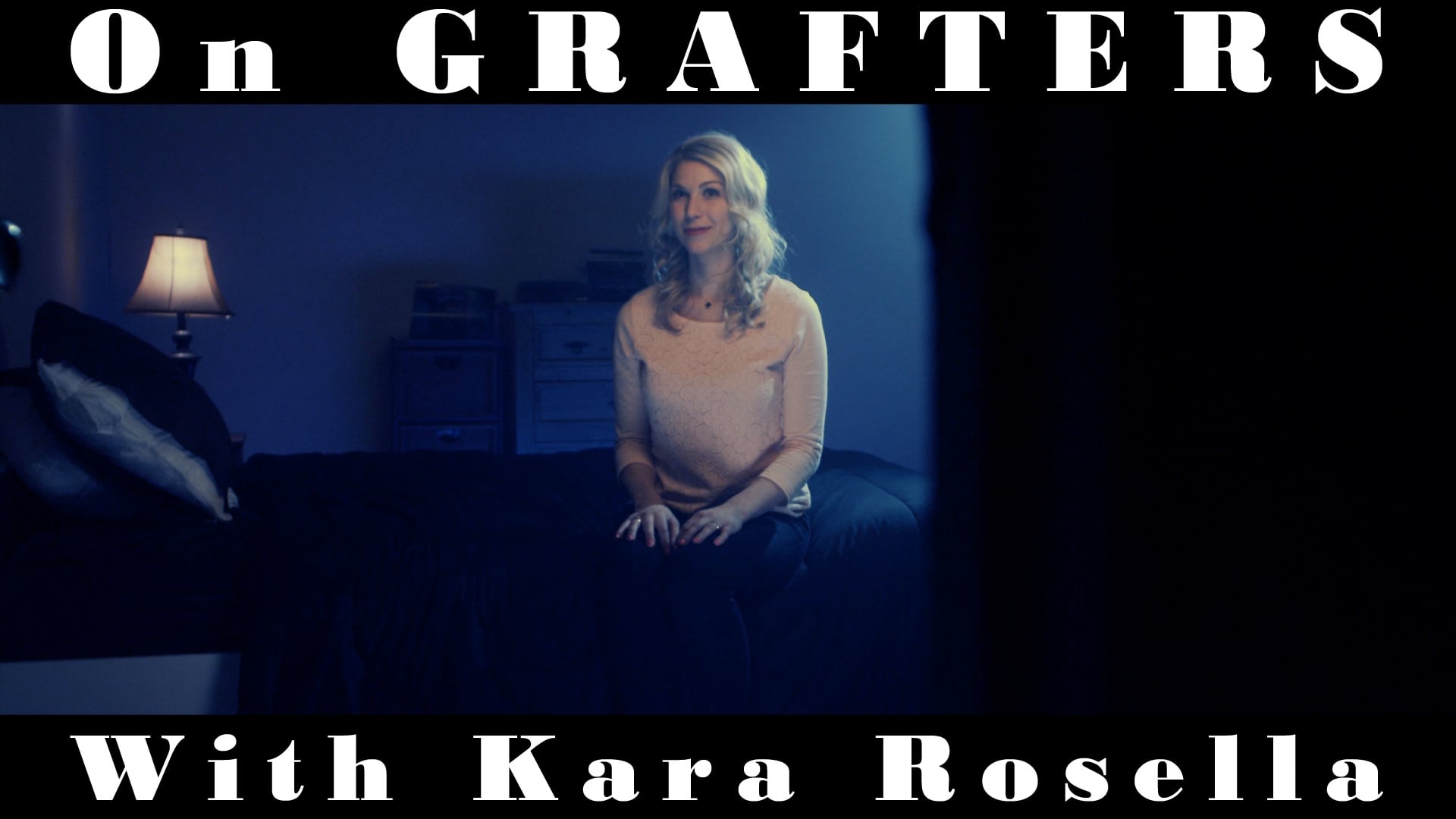 On GRAFTERS, with Kara Rosella