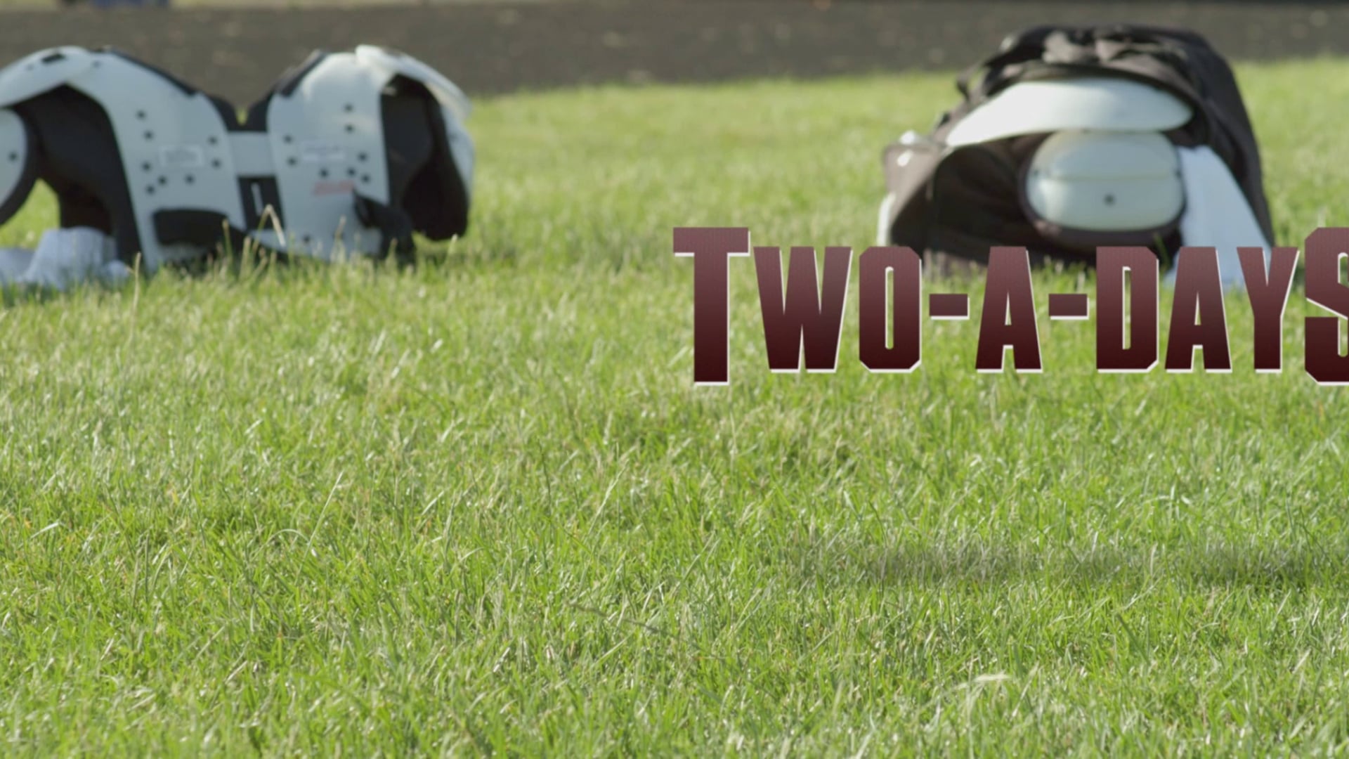 Two-A-Days