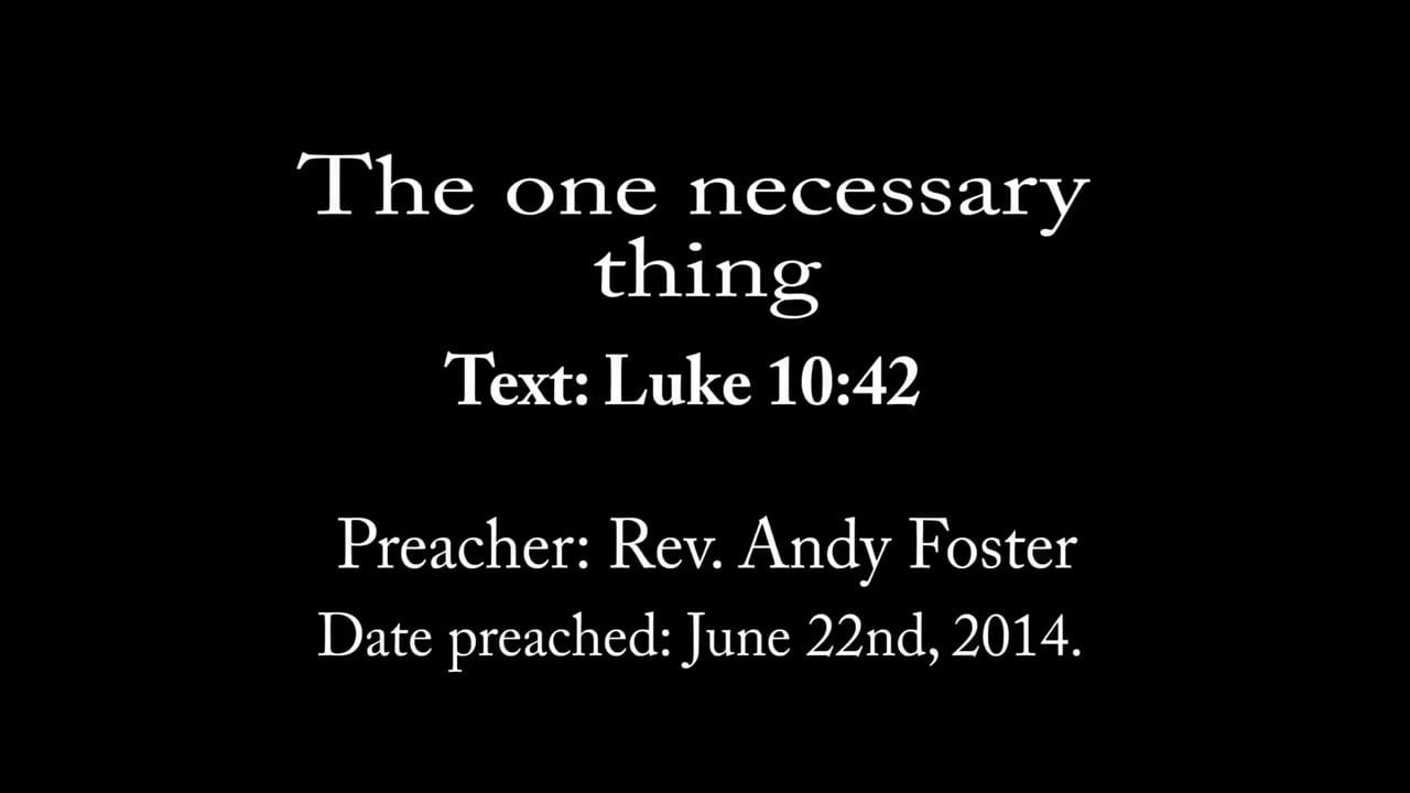 Luke 10 42, June 22-14AM