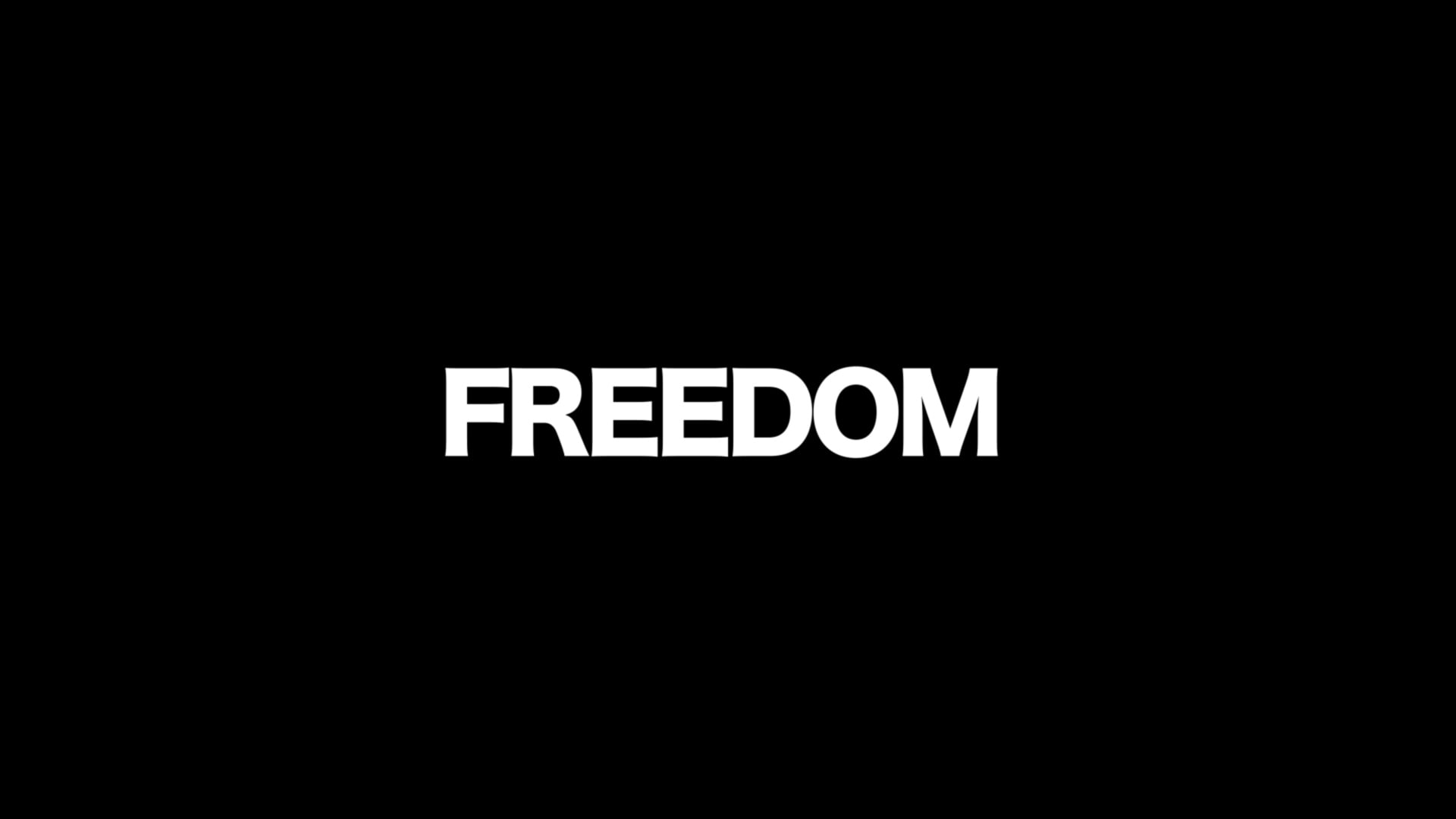 FREEDOM (Short Film)