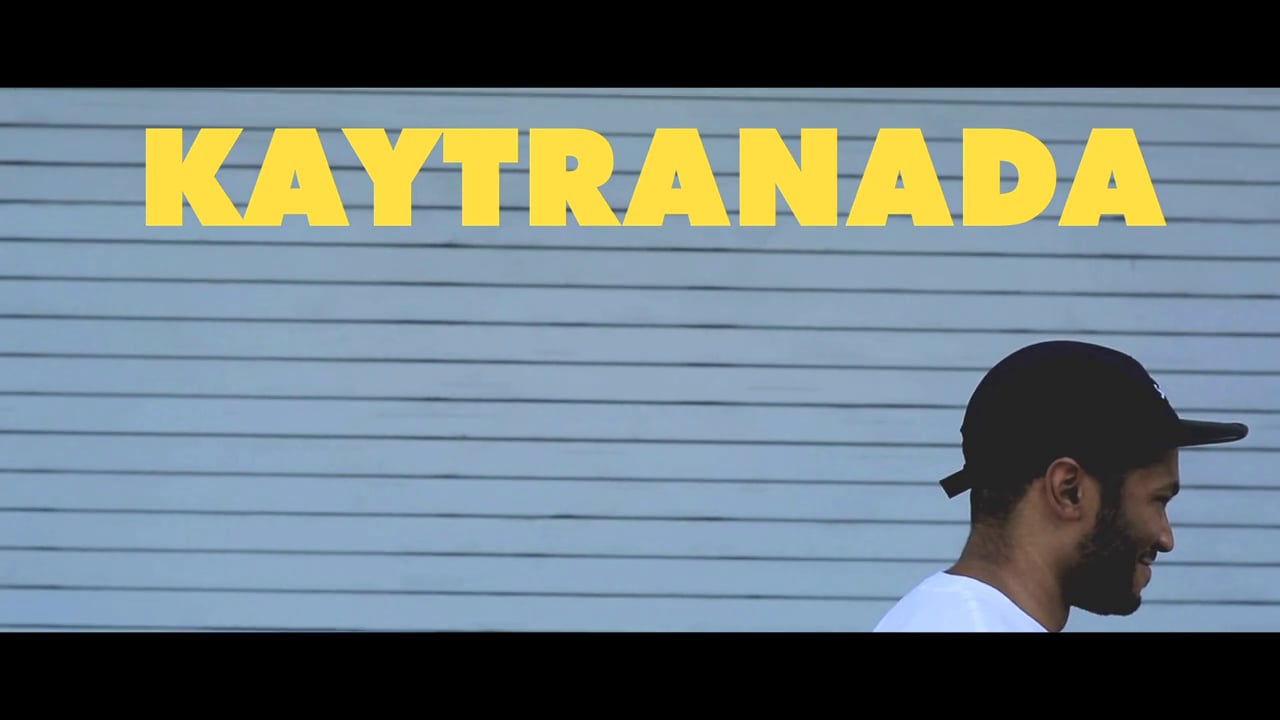 In The Nest: Kaytranada
