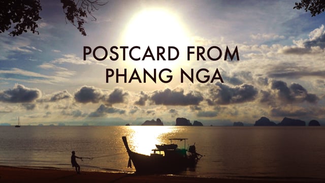 4K: Postcard from Phang Nga